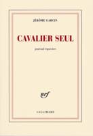 Cavalier seul. Journal équestre, Journal équestre