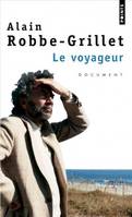 Le Voyageur., textes, causeries et entretiens, 1947-2001