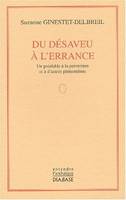 Du désaveu à l'errance., Un préalable à la perversion et à d'autres phénomènes