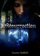 Résurrection, Ténégria tome 4