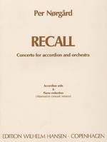 'Recall' Concerto For Accordion And Orchestra