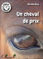 Une fille, un cheval et plein d'amis, 0, Un cheval de prix