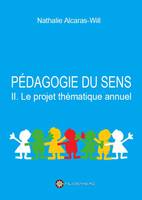 2, Pédagogie du sens