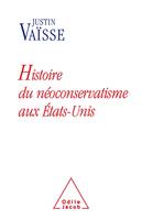 Histoire du néoconservatisme aux États-Unis, le triomphe de l'idéologie