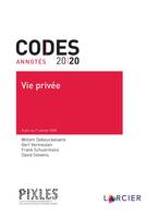 Code annoté - Vie privée 2020, À jour au 1er janvier 2020