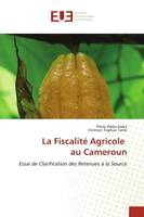 La Fiscalité Agricole au Cameroun, Essai de Clarification des Retenues à la Source
