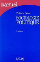 Sociologie politique - Manuel - 7e édition