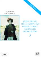 Janet Frame, « The Lagoon and Other Stories » : naissance d'une oeuvre, naissance d'une oeuvre