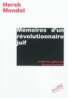 memoires d'un revolutionnaire juif