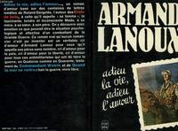 Adieu la vie, adieu l'amour, roman