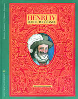 Henri IV, Roi de tolérance