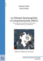 La Thérapie Neurocognitive et Comportementale (TNCC), ex-Psychophysio-Analyse