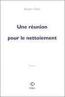 Une réunion pour le nettoiement, roman