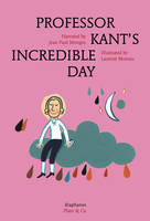 Professor Kant's Incredible Day