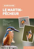 Je découvre le martin-pêcheur