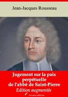 Jugement sur la paix perpétuelle de l'abbé de Saint-Pierre – suivi d'annexes, Nouvelle édition 2019