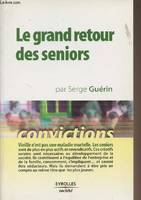 Le grand retour des seniors