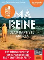 Ma reine, Suivi d'un entretien avec l'auteur