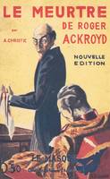 Le meurtre de Roger Ackroyd -fac similé