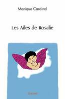 Les ailes de rosalie