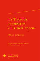 La tradition manuscrite du 