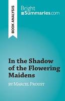 In the Shadow of the Flowering Maidens, by Marcel Proust