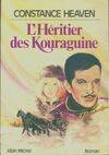 L'héritier des Kouraguine, roman