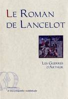 Cycle du Graal, 5, Le roman de Lancelot