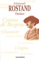 Edmond Rostand - Théâtre