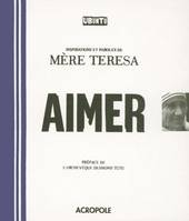 Inpirations et paroles de Mère Térésa (Collection: 