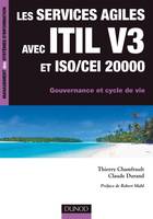 Les services agiles avec ITIL V3 et ISO 20000, Gouvernance et cycle de vie