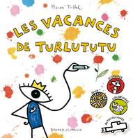 Les vacances de Turlututu, Histoires, jeux, coloriages