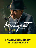 Le commissaire Maigret enquête