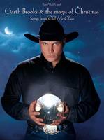 Garth Brooks & The Magic of Christmas, Songs from Call Me Claus