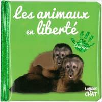 Les animaux en liberté, À toucher