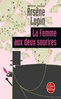 La Femme aux deux sourires, Arsène Lupin