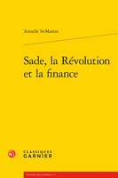 Sade, la Révolution et la finance