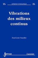 Vibrations des milieux continus