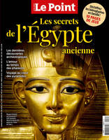 Le Point HS N°8  : Les secrets de l'Egypte ancienne - dec 2022 - jan 2023