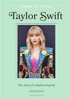 Icons of Style Taylor Swift /anglais