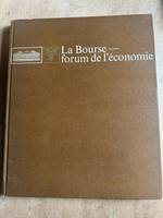 La bourse forum de l'économie