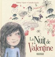 La nuit de Valentine