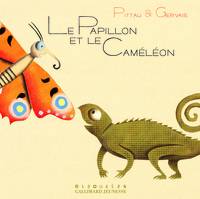 Le papillon et le caméléon