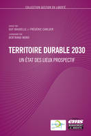 Territoire durable 2030, Un état des lieux prospectif