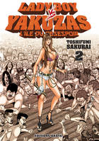 2, Ladyboy vs Yakuzas, l'île du désespoir - Tome 2