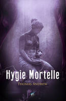 Drek Carter Tome 3 - Hygie Mortelle