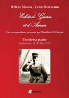 Eclats de Guerre et d'Amour troisième partie : septembre 1918 - mai 1919