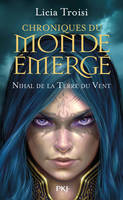 1, Chroniques du Monde émergé - tome 1 Nihal de la Terre du vent - Collector