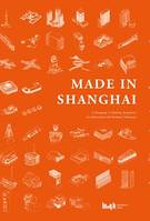 Made in Shanghai /anglais