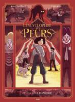 L'encyclopédie des peurs - Tome 2 La Coulrophobie